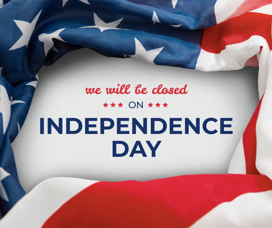 Independence Day closure announcement featuring a folded American flag framing the message, 